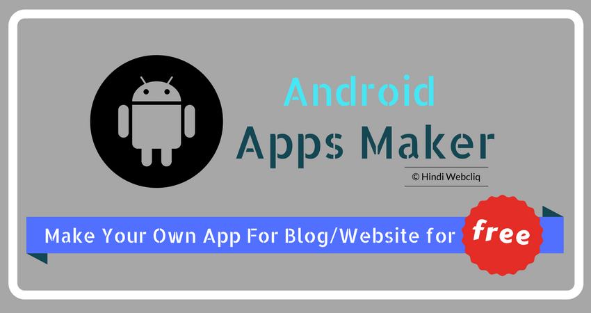 Website ke liye free Android App Kaise banaye